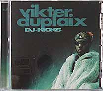 DJ Kicks -- Vikter Duplaix